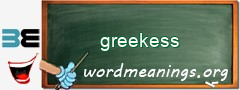 WordMeaning blackboard for greekess